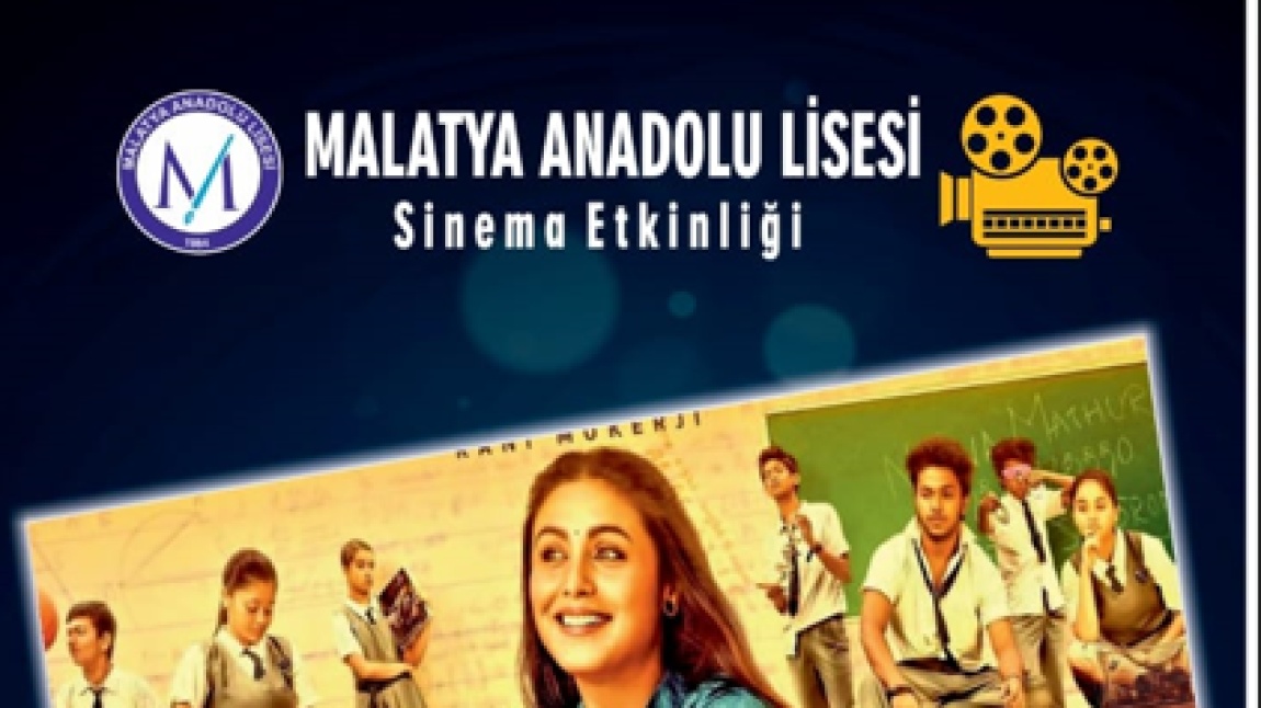 Malatya Anadolu Lisesi SİNEMA ETKİNLİĞİ